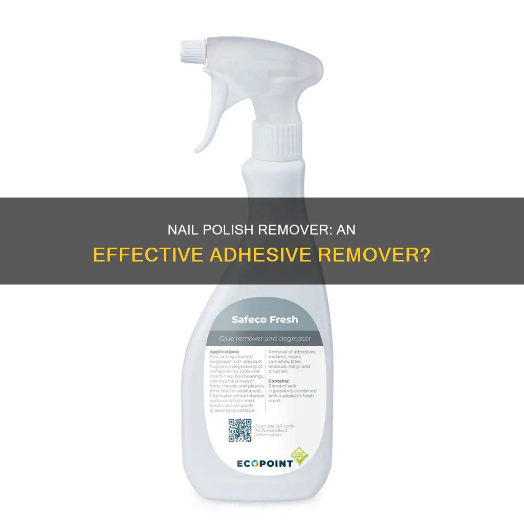 can nail polish remover remove adhesive
