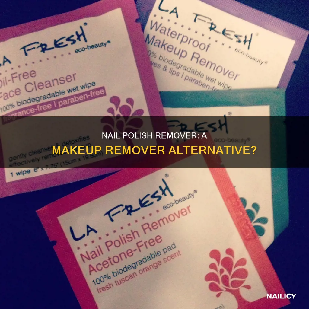 can nail polish remover remove makeup