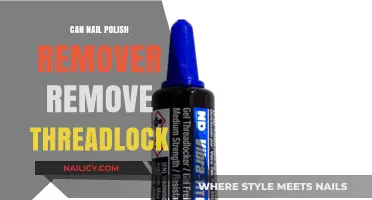 How Nail Polish Remover Solves Threadlock Issues