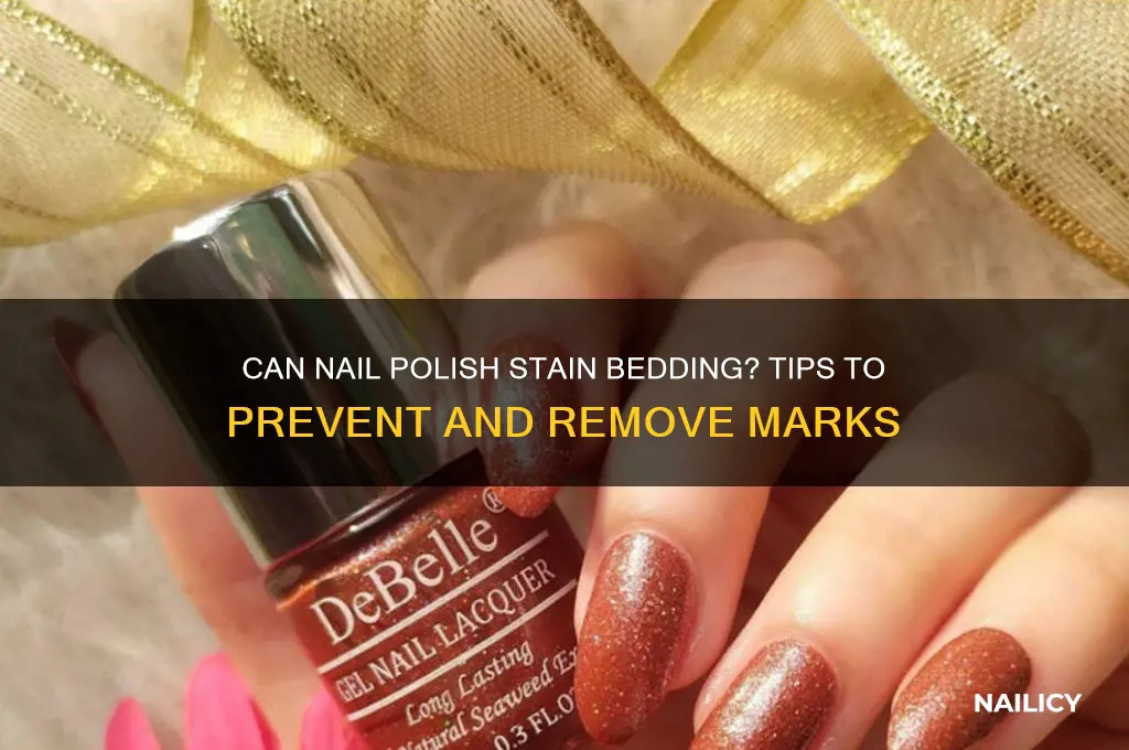 can nail polish satin a bed spread