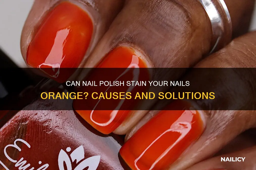 can nail polish stain your nails orange