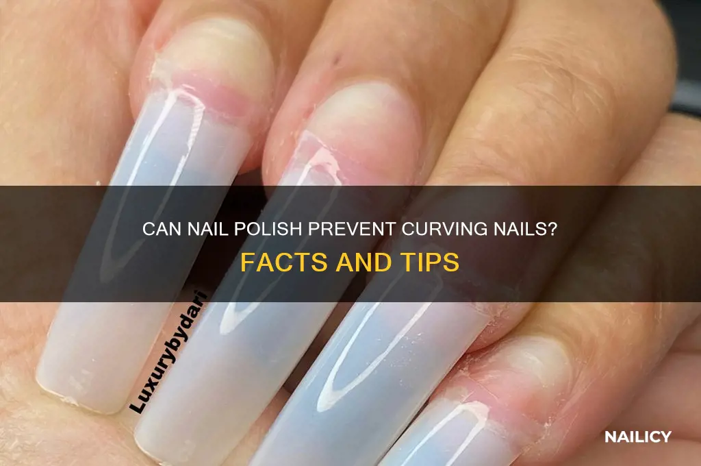 can nail polish stop nail curving