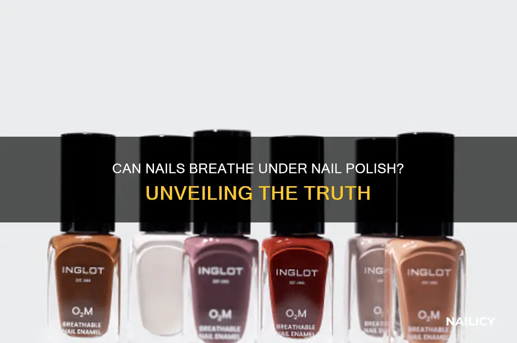can nails breathe under nail polish