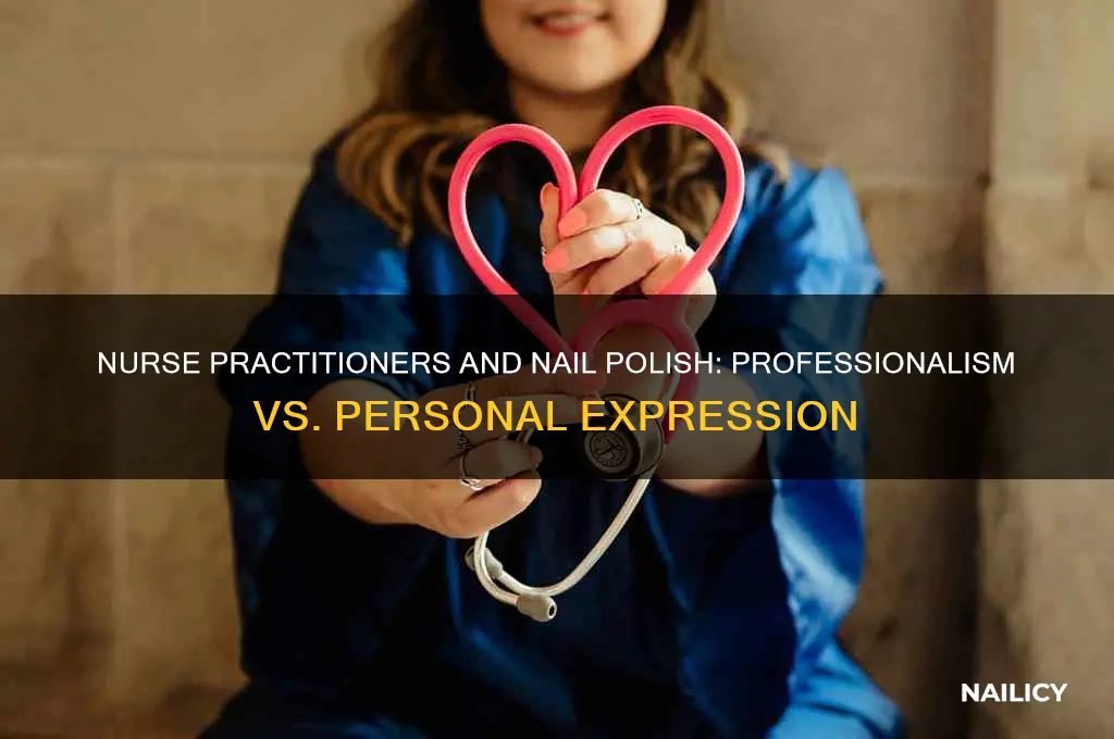 can nurse practitioners wear nail polish