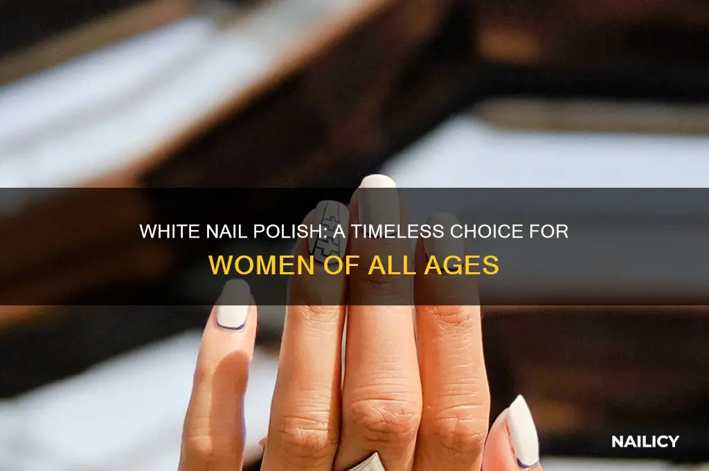 can older women wear white nail polish