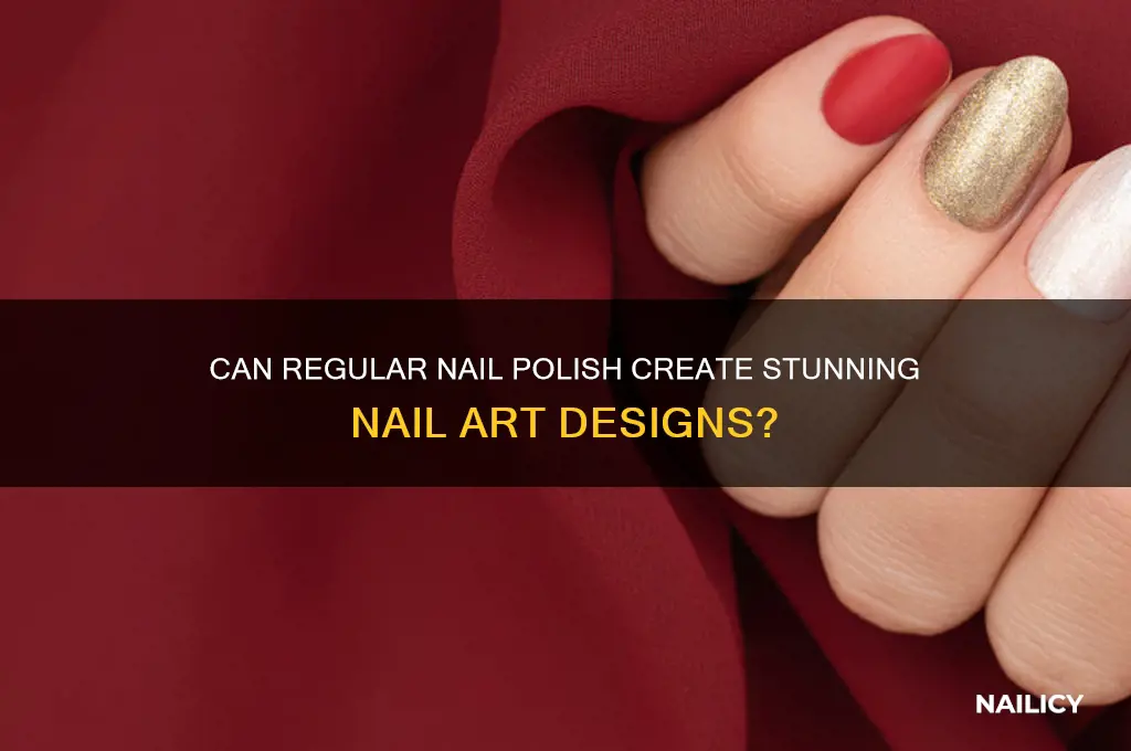 can regular nail polish work for nail art