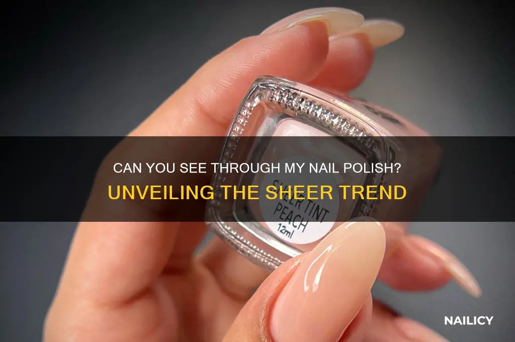 can see through my nail polish