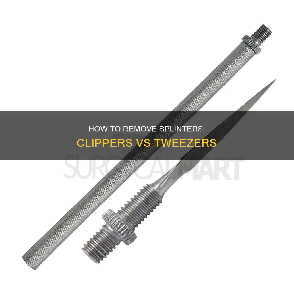 can tou remove splinters with nail clippers