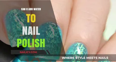 Can You Add Water to Nail Polish? Tips and Tricks Revealed