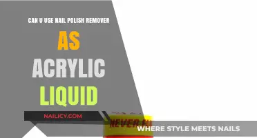 Nail Polish Remover: A Cheap Acrylic Liquid Alternative?