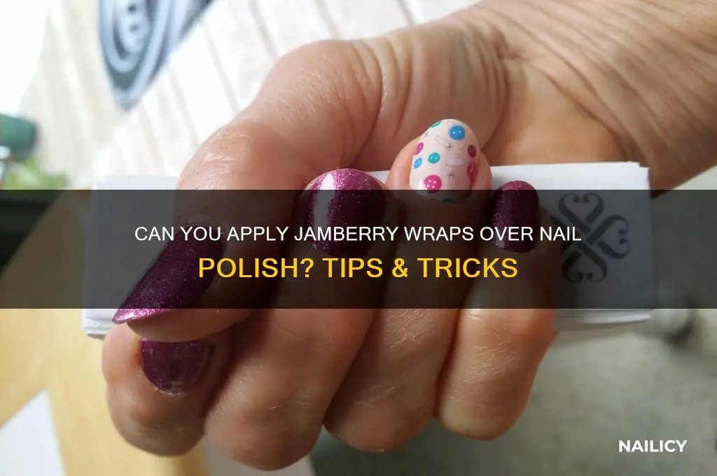 can you apply jamberry wraps over nail polish