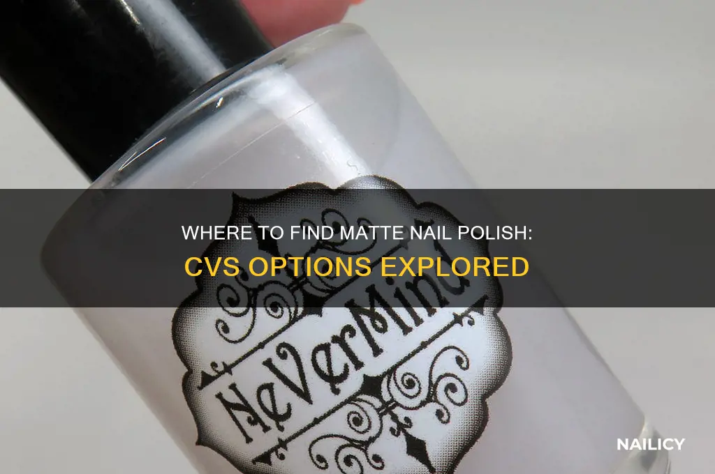 can you buy matte nail polish at cvs