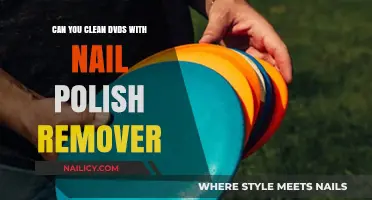 How to Clean DVDs: Nail Polish Remover Method