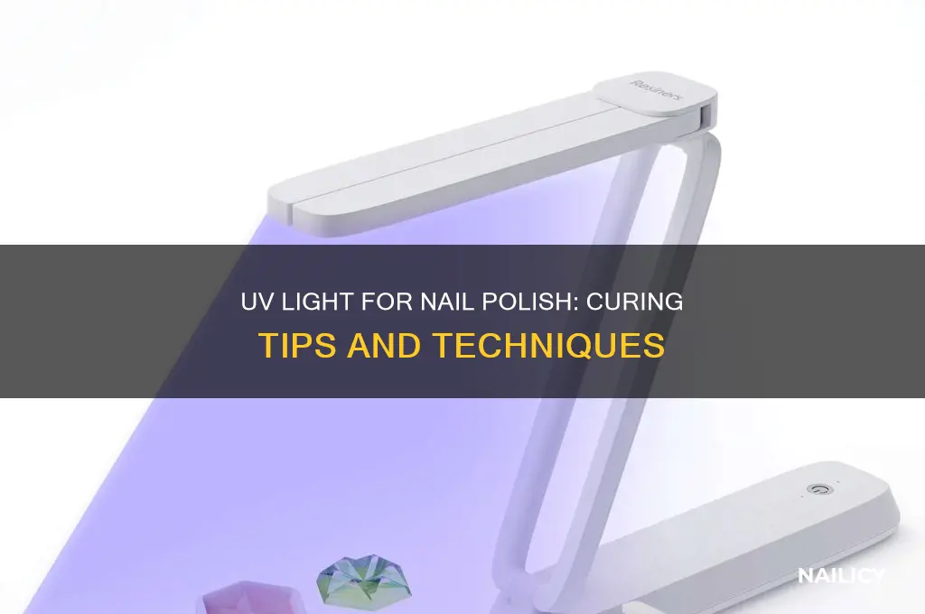can you cure nail polish with uv light