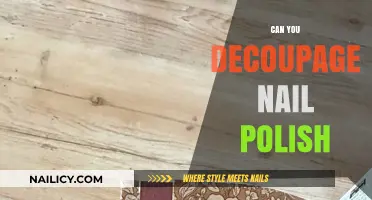 Decoupage with Nail Polish: Creative Crafting Tips and Techniques