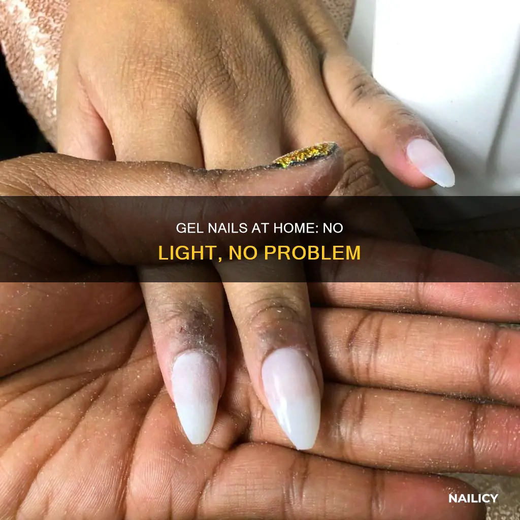 can you do gel nails at home without the light