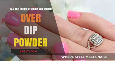 Can You Apply Regular Nail Polish Over Dip Powder?