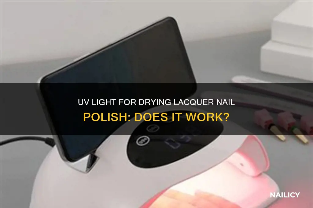 can you dry lacquer nail polish with uv light