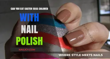 Are Nail Polish-Colored Easter Eggs Safe to Eat?