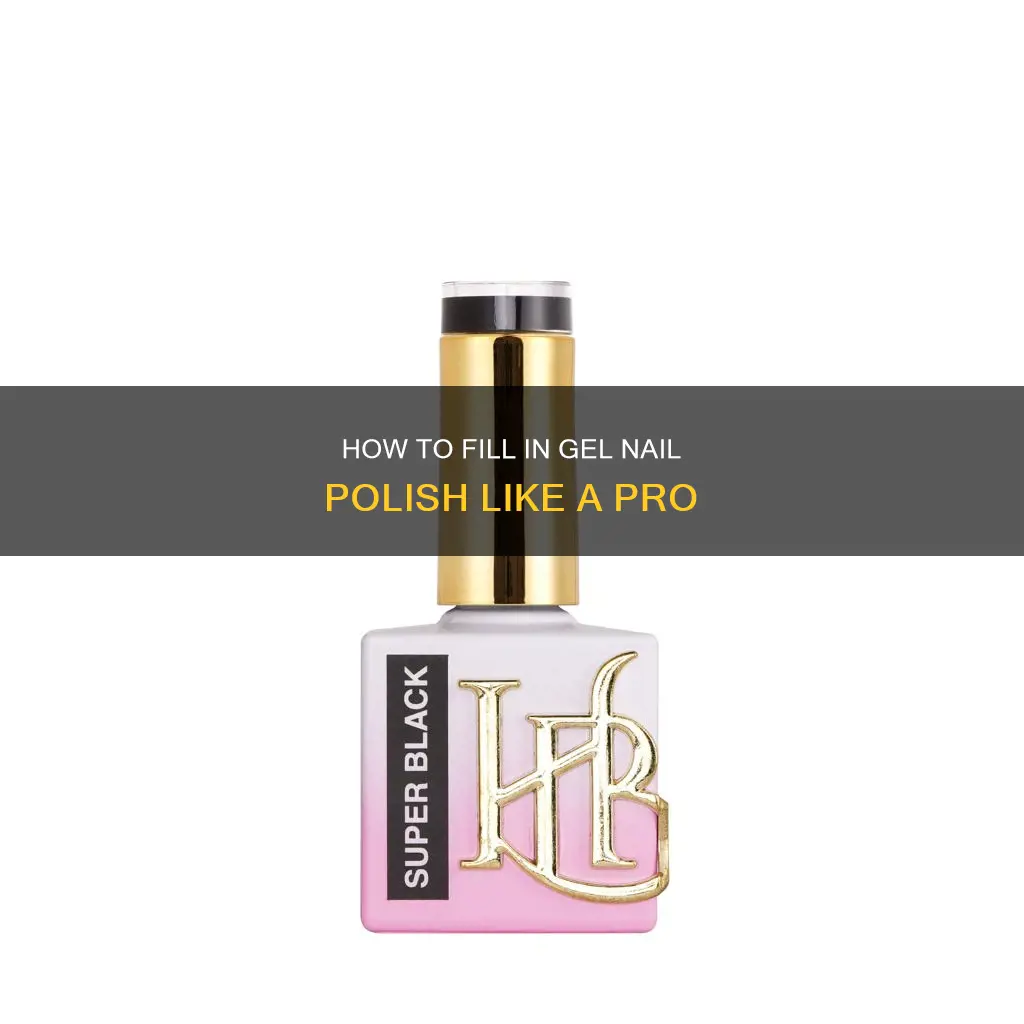 can you fill in gel nail polish