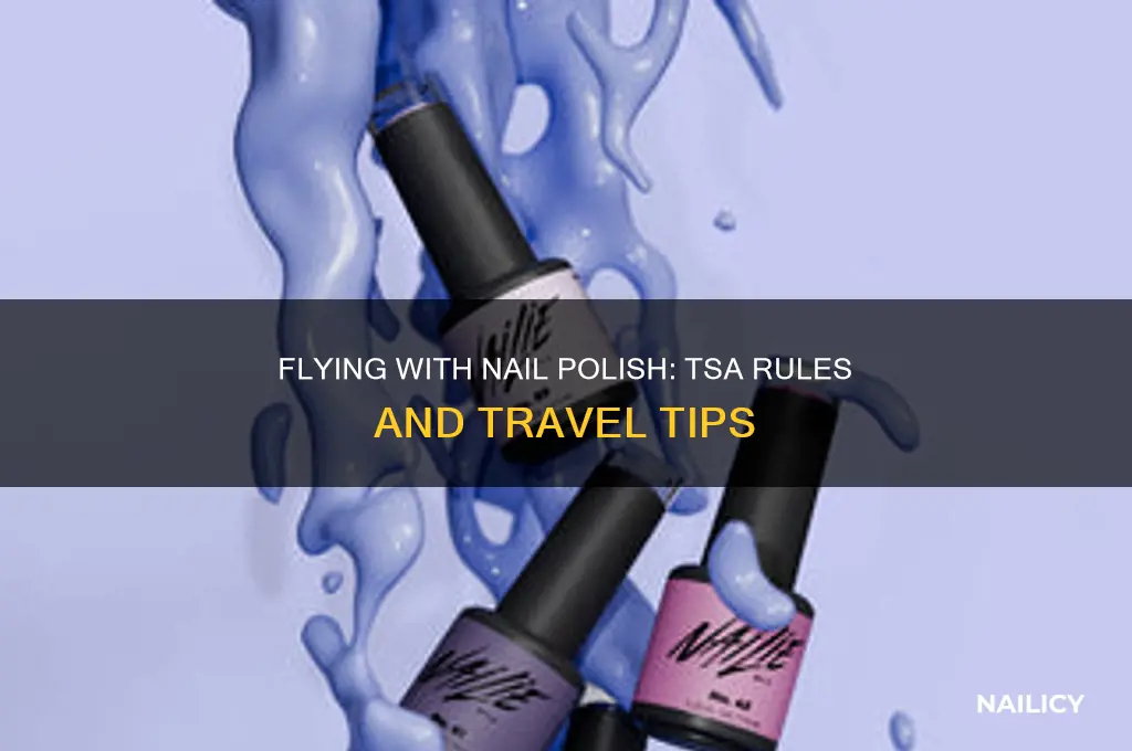 can you fly with nail polish