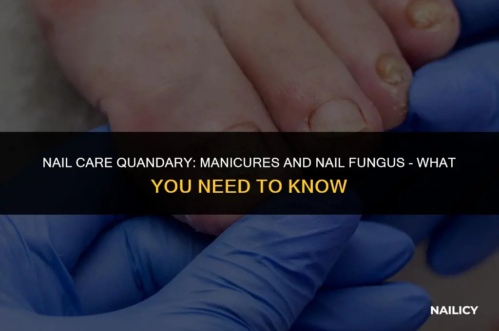 can you get your nails done with nail fungus