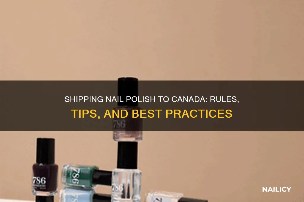 can you mail nail polish to canada