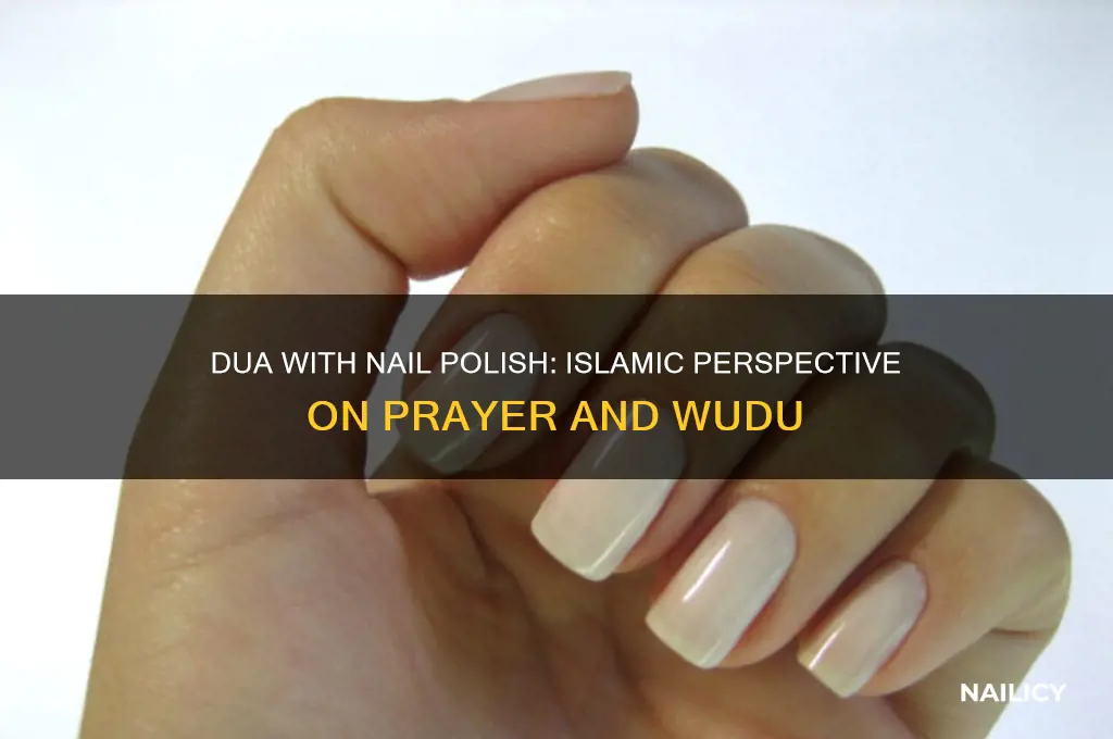 can you make dua with nail polish