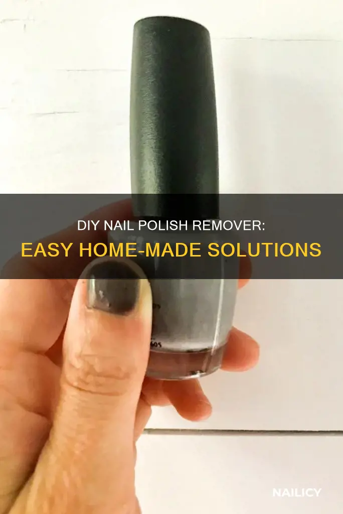 can you make nail polish remover at home