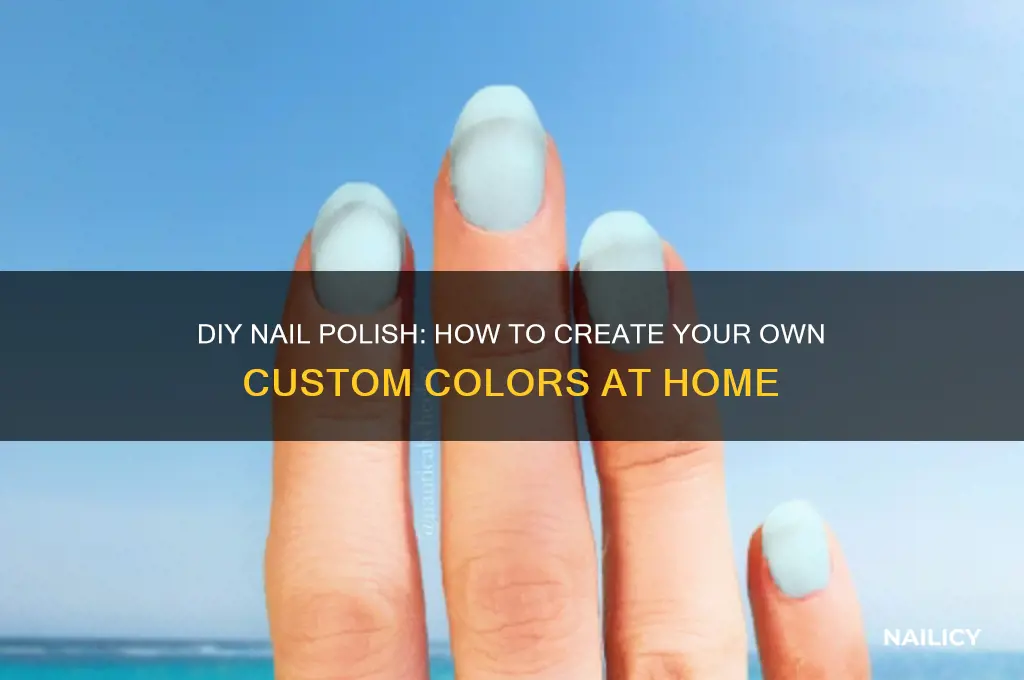 can you make your own finger nail polish