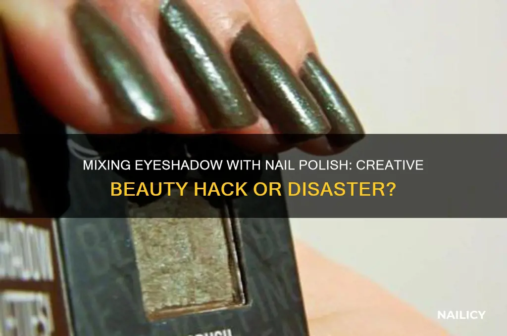 can you mix eyeshadow with nail polish