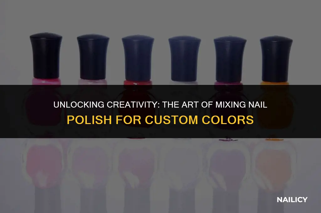 can you mix nail polish to get different colors