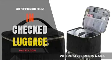 Packing Nail Polish in Checked Luggage: TSA Rules and Tips