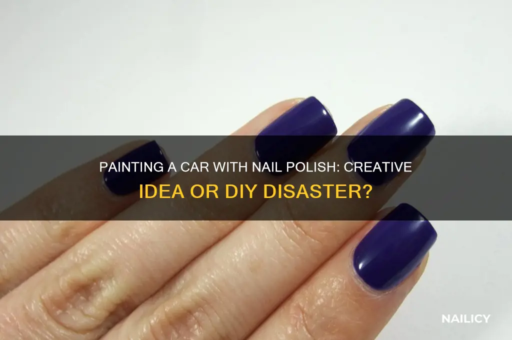 can you paint a car with nail polish
