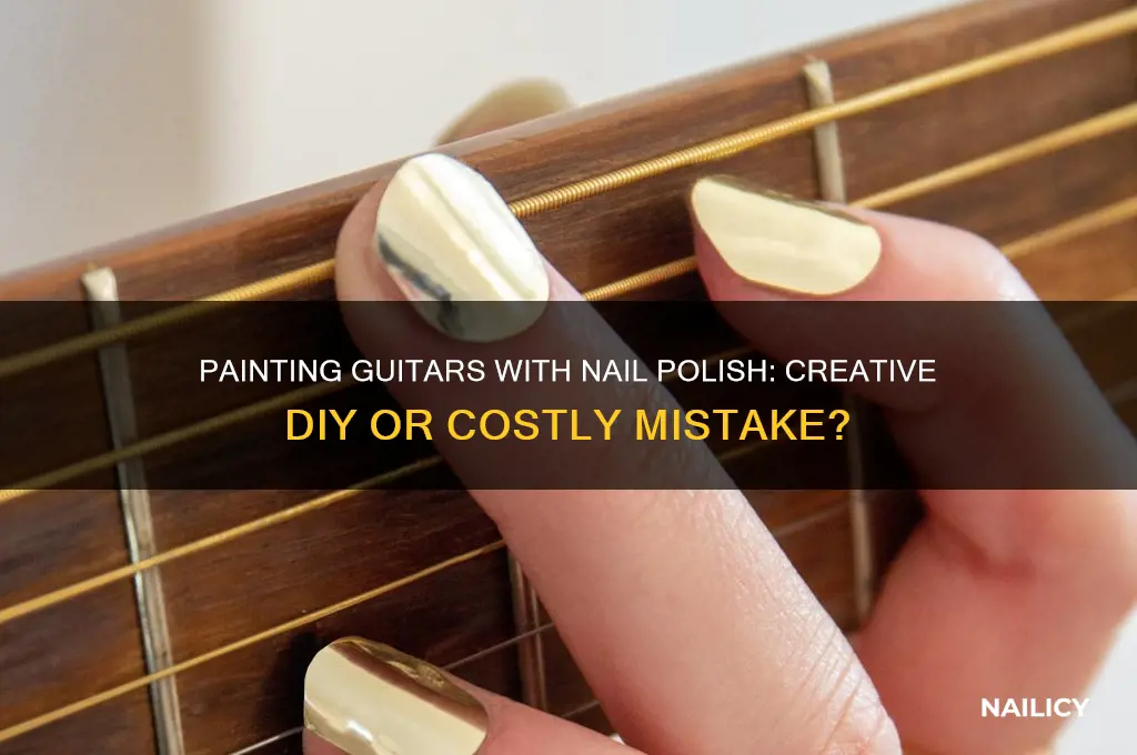 can you paint a guitar with nail polish