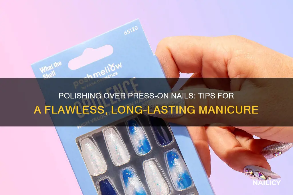 can you polish over press on nails