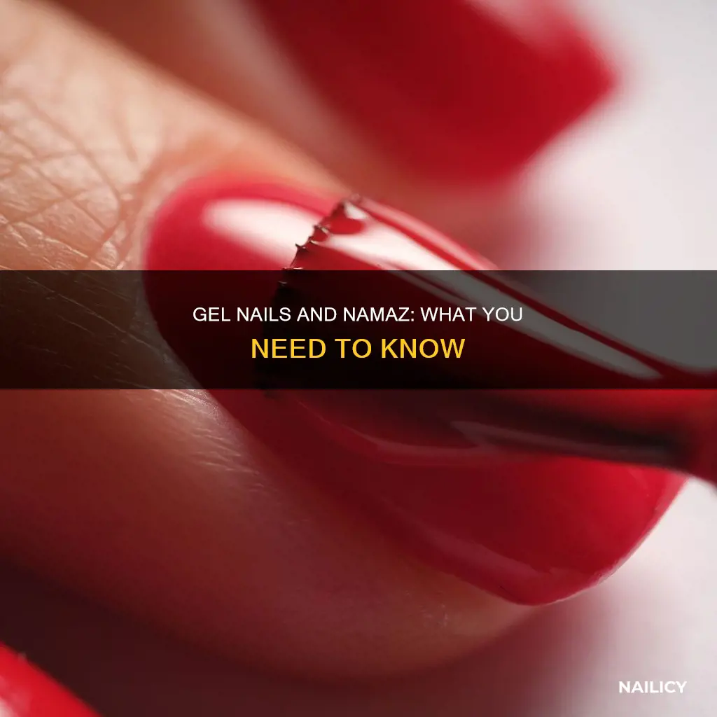 can you pray namaz with gel nails