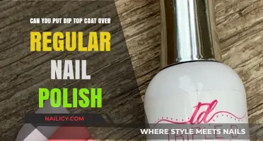 Can You Apply Dip Top Coat Over Regular Nail Polish?