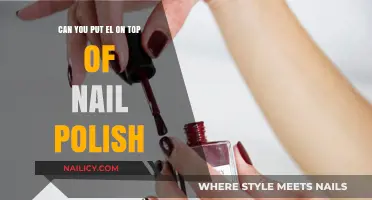 Can You Apply El Over Nail Polish? Tips and Tricks