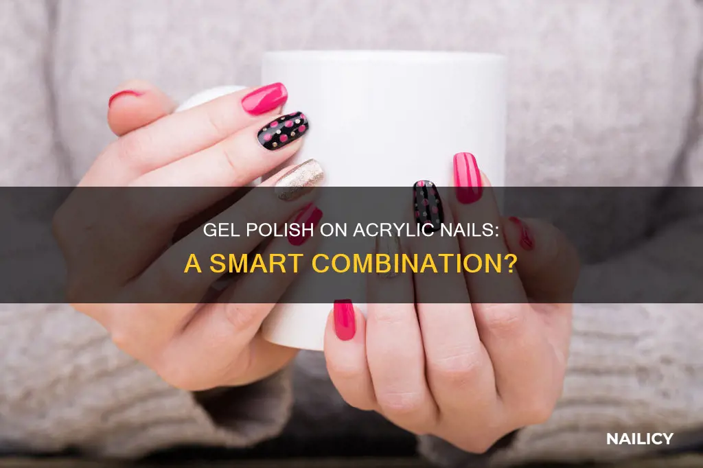 can you put gel nail polish on arcylic nails
