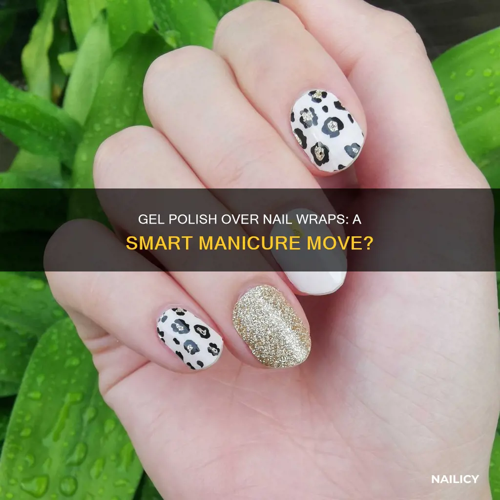 can you put gel polish over nail wraps