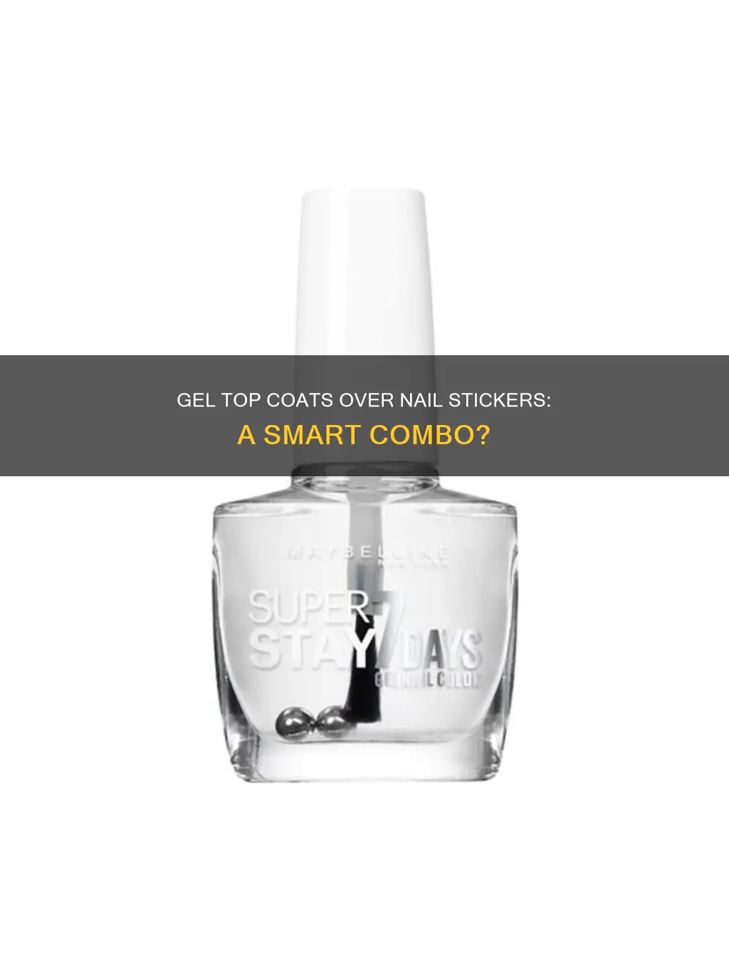 can you put gel top coat over nail stickers