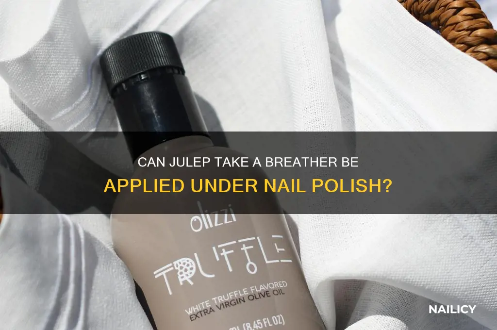 can you put julep take a breather under nail polish