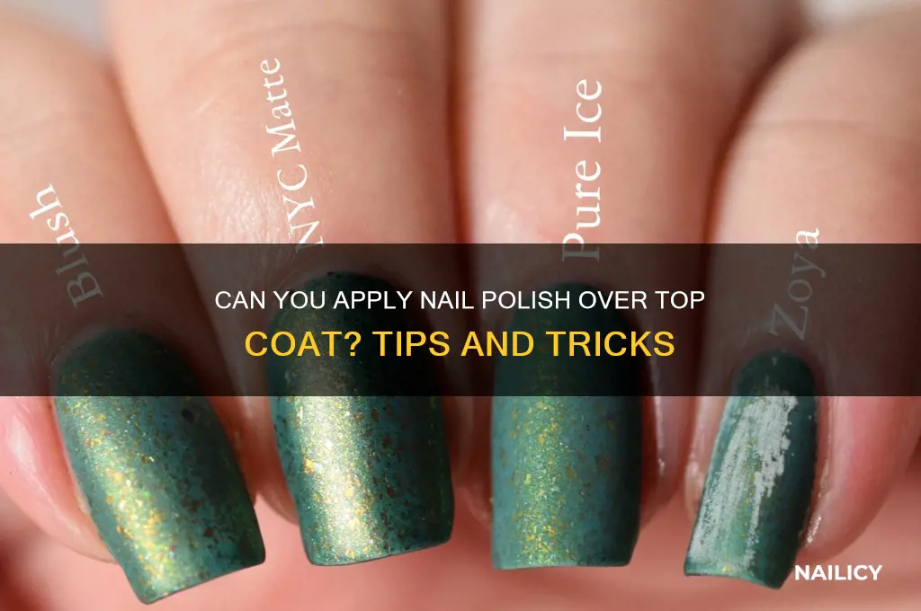can you put nail polish over top coat