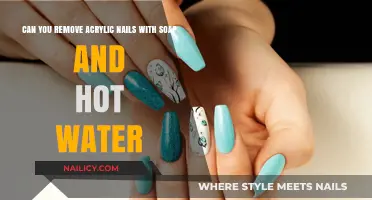Hot Water and Soap: An Effective Way to Remove Acrylic Nails