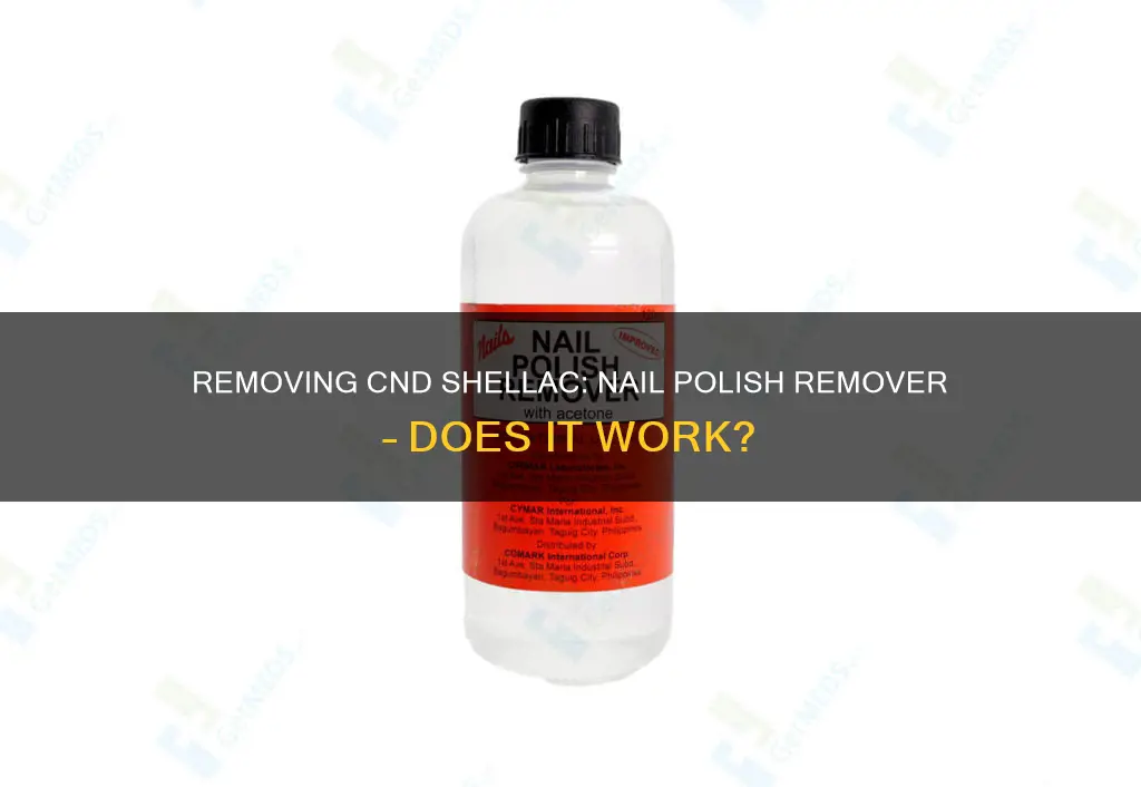 can you remove cnd shellac with nail polish remover