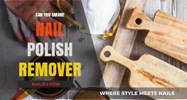 Smoking Nail Polish Remover: What Could Go Wrong?