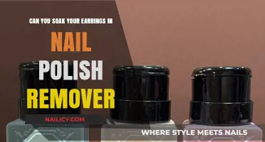 Soaking Earrings in Nail Polish Remover: Safe or Not?