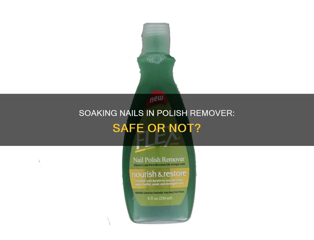 can you soak your fingers in nail polish remover