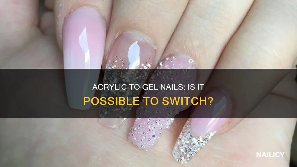 can you switch from acrylic to gel nails